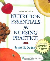Produktbild: Nutrition Essentials for Nursing Practice: Fifth Edition Revised (05/2006)