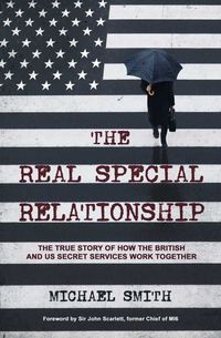 Bild vom Artikel Michael Smith: Real Special Relationship Pa vom Autor Michael Smith