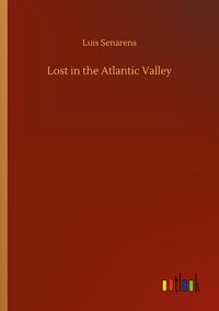 Produktbild: Lost in the Atlantic Valley