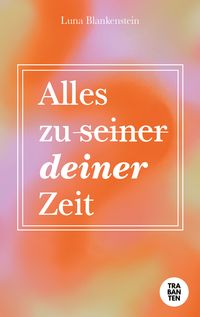 Produktbild: Alles zu deiner Zeit