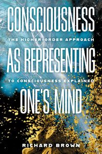 Produktbild: Consciousness as Representing One's Mind