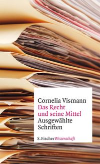 Bild vom Artikel Das Recht und seine Mittel vom Autor Cornelia Vismann