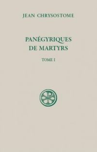 Produktbild: Panegyriques de Martyrs Tome 1
