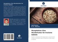 Produktbild: Mungobohne: Eine Wunderkultur f&uuml;r trockene Gebiete