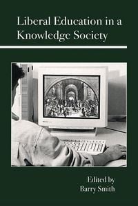 Produktbild: Liberal Education in a Knowledge Society