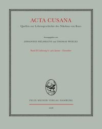 Produktbild: Acta Cusana. Quellen zur Lebensgeschichte des Nikolaus von Kues. Band III, Lieferung 4