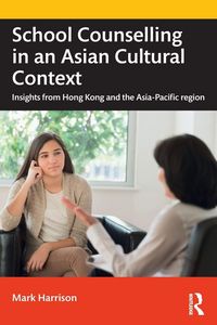 Produktbild: School Counselling in an Asian Cultural Context