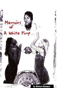 Produktbild: Memoirs of a White Pimp