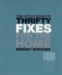 Produktbild: Bodoano, B: Little Book of Thrifty Fixes for the Home