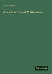 Produktbild: Woman's Worth and Worthlessness