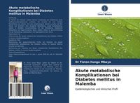 Produktbild: Akute metabolische Komplikationen bei Diabetes mellitus in Malemba