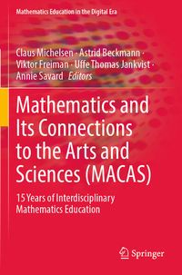 Produktbild: Mathematics and Its Connections to the Arts and Sciences (MACAS)