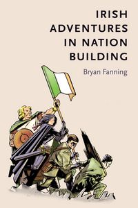 Produktbild: Irish adventures in nation-building