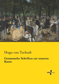 Produktbild: Gesammelte Schriften zur neueren Kunst