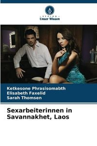 Produktbild: Sexarbeiterinnen in Savannakhet, Laos