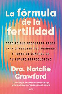 Produktbild: La F&oacute;rmula de la Fertilidad / The Fertility Formula