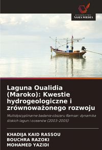 Produktbild: Laguna Oualidia (Maroko): Kwestie hydrogeologiczne i zr&oacute;wnowa&iquest;onego rozwoju