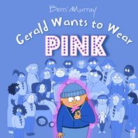 Produktbild: Gerald Wants to Wear Pink