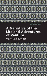 Produktbild: A Narrative of the Life and Adventure of Venture