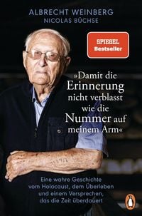 Produktbild: Albrecht Weinberg - 'Damit die Erinnerung nicht verblasst wie die Nummer auf meinem Arm'