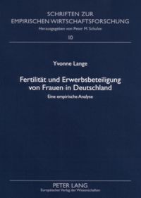 Produktbild: Fertilit&auml;t und Erwerbsbeteiligung von Frauen in Deutschland