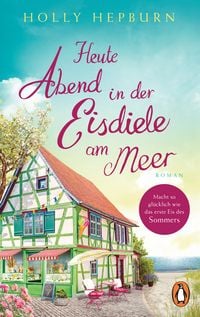 Produktbild: Heute Abend in der Eisdiele am Meer