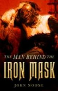 Produktbild: Noone, J: The Man Behind the Iron Mask