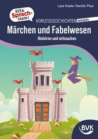 Produktbild: Kita Sprachstark: Vorlesegeschichten interaktiv M&auml;rchen und Fabelwesen