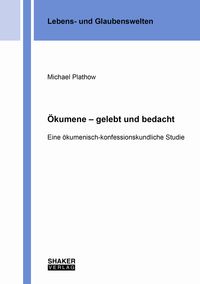 Produktbild: &Ouml;kumene &ndash; gelebt und bedacht
