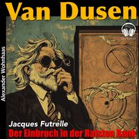 Produktbild: Van Dusen - Der Einbruch in der Ralston Bank