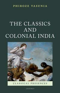 Produktbild: The Classics and Colonial India