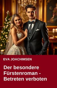 Produktbild: Der besondere F&uuml;rstenroman - Betreten verboten