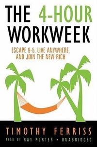 Bild vom Artikel The 4-Hour Work Week: Escape 9-5, Live Anywhere, and Join the New Rich (Audio CD) vom Autor Timothy Ferriss
