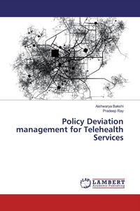 Produktbild: Policy Deviation management for Telehealth Services