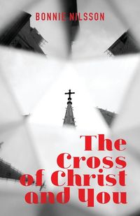 Produktbild: The Cross of Christ and You