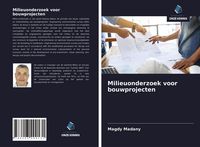 Produktbild: Milieuonderzoek voor bouwprojecten
