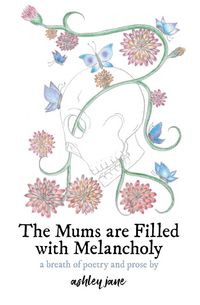 Produktbild: The Mums Are Filled With Melancholy