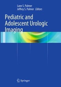 Produktbild: Pediatric and Adolescent Urologic Imaging
