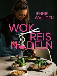 Bild vom Artikel Wok, Reis, Nudeln vom Autor Jennie Walldén