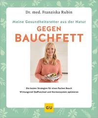 Produktbild: Meine Gesundheitsretter aus der Natur gegen Bauchfett