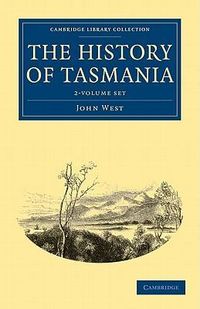 Produktbild: West, J: The History of Tasmania 2 Volume Set