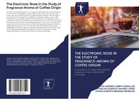 Produktbild: The Electronic Nose in the Study of Fragrance-Aroma of Coffee Origin