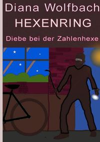 Produktbild: HEXENRING / HEXENRING Diebe bei der Zahlenhexe