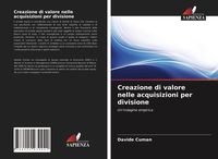 Produktbild: Creazione di valore nelle acquisizioni per divisione