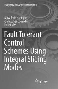 Produktbild: Fault Tolerant Control Schemes Using Integral Sliding Modes