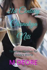 Produktbild: 21st Century Chanakya Niti: Timeless Wisdom for Today's World
