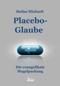 Produktbild: Placebo-Glaube