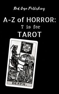 Produktbild: T is for Tarot (A-Z of Horror, #20)