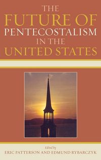 Produktbild: Future of Pentecostalism in the United States