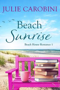 Produktbild: Beach Sunrise (Beach House Romance, #1)